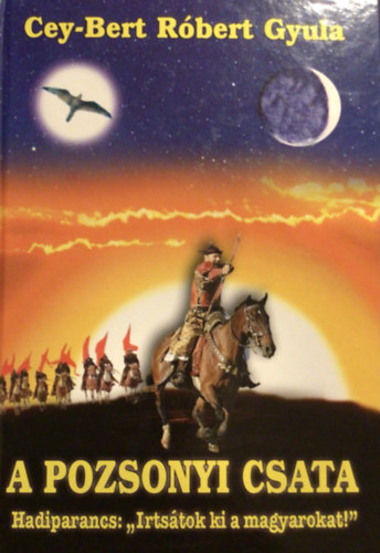 Cey-Bert Rbert Gyula - A pozsonyi csata