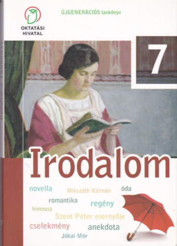 Vincze Ferenc; Borovi D�niel; Kurucz Istv�n - Irodalom 7 (K�s�rleti tank�nyv)