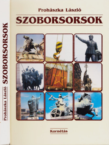 Prohszka Lszl - Szoborsorsok