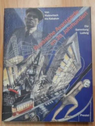 Russische Avantgarde im 20. Jahrhundert.