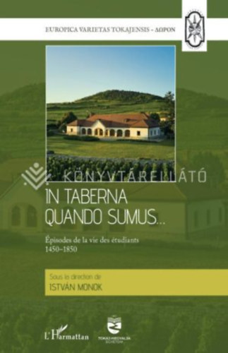 Monok István - In taberna quando sumus...