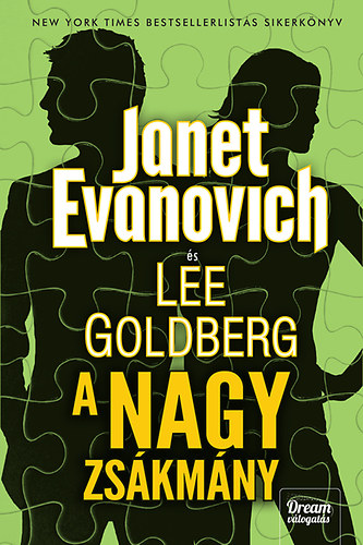 Janet Evanovich, Lee Goldberg - A nagy zsákmány