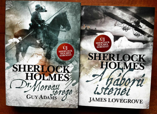 James Lovegrove Adams Guy - Sherlock Holmes: Dr. Moreau serege 4 +Sherlock Holmes - A h�bor� istenei 5