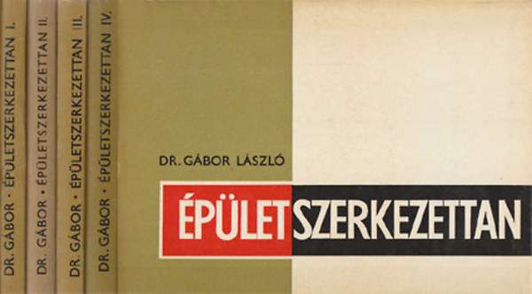 DR. Gbor Lszl - pletszerkezettan I-IV.