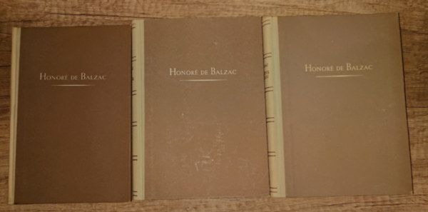 Honor� Balzac - 3 k�tet/ 4 m� Balzact�l: Szam�rb�r, Vesz�lyes �r�ks�g, A tours-i pl�b�nos/ Pierrette