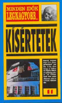 Roger Boar; Nigel Blundell - Minden idők legnagyobb...11. - Kísértetek