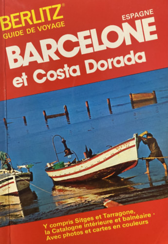 Barcelone et Costa Dorada