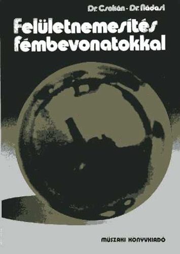 Dr.Csok�n-Dr.N�dasi - Fel�letnemes�t�s f�mbevonatokkal