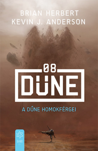 Kevin J. Anderson Brian Herbert - A Dne homokfrgei