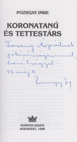 Pozsgay Imre - Koronatan� �s tettest�rs