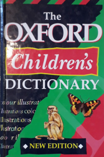 The Oxford Children's Dictionary - new edition