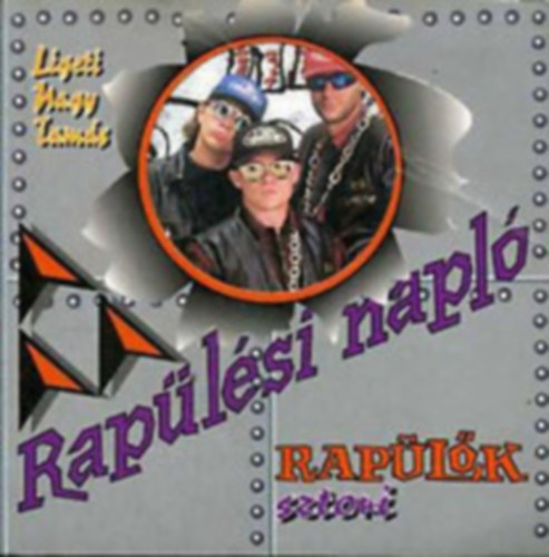 Ligetinagy Tam�s - Rap�l�si napl�