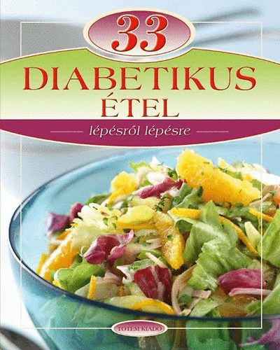 33 diabetikus �tel - L�p�sr�l l�p�sre