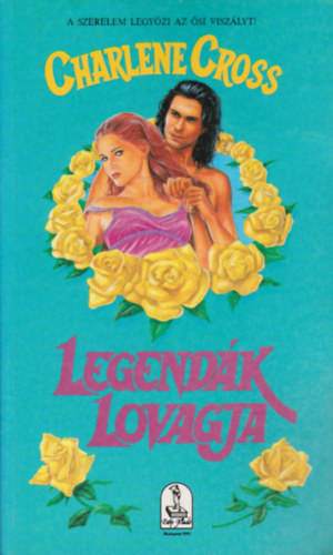 Charlene Cross - Legendák lovagja
