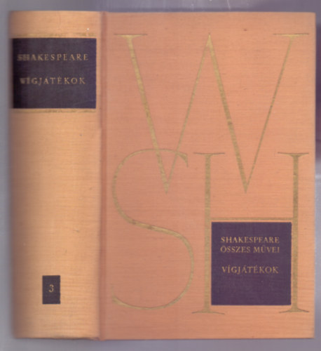 Shakespeare - V�gj�t�kok (K�ry L�szl� tanulm�ny�val)