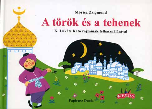 Mricz Zsigmond - A trk s a tehenek  - Kifest rsszel