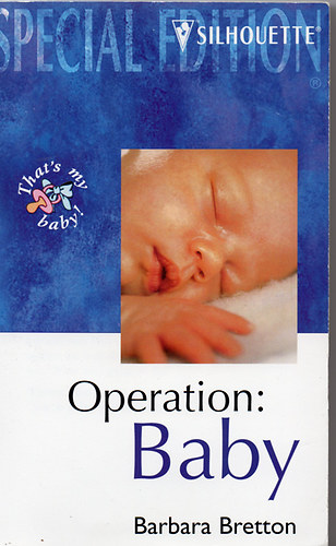 Barbara Bretton - Operation: Baby