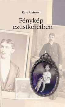 Kate Atkinson - F�nyk�p ez�stkeretben