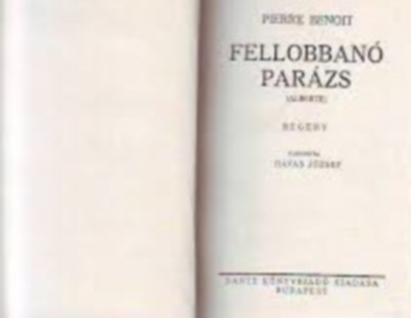 Pierre Benoit - Fellobban parzs (Alberte)