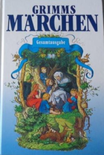 Brder Grimm - Grimms Mrchen - Gesamtausgabe mit Holzschnitten von Ludwig Richter