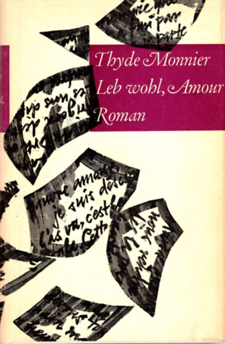 Thyde Monnier - Leb wohl, Amour