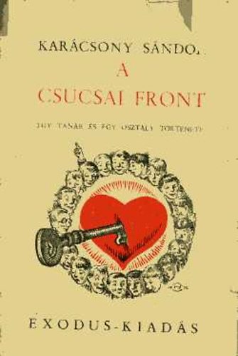 Karcsony Sndor - A csucsai front