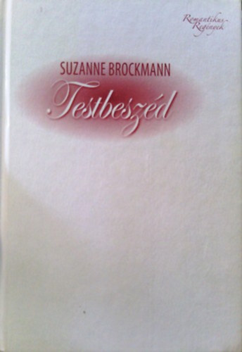 Suzanne Brockmann - Testbeszd