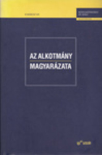 Dr. Balogh-Dr. Holl-Dr. Sri - Az alkotmny magyarzata