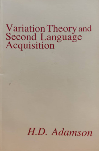 H. D. Adamson - Variation Theory and Second Language Acquisition