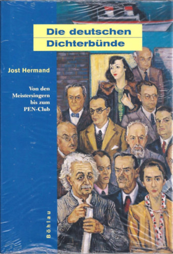 Jost Hermand - Die deutschen Dichterb�nde