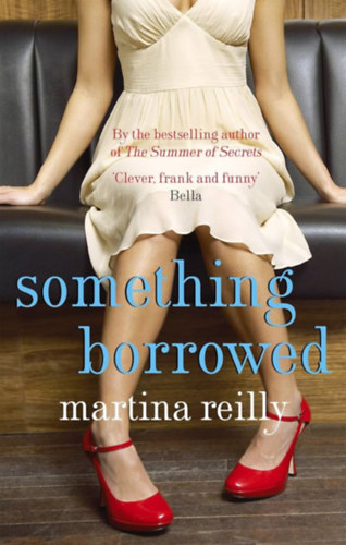 Tina Reilly - Something Borrowed