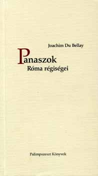 Joachim Du Bellay - Panaszok - R�ma r�gis�gei