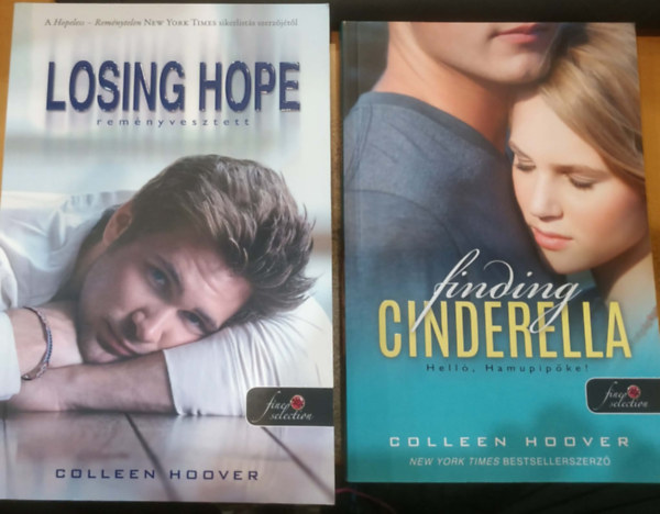 Colleen Hoover - 2 db Colleen Hoover: Reményvesztett (Losing Hope) + Helló, Hamupipőke! (Finding Cinderella)