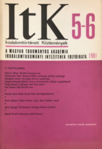 Bíró Ferenc - Irodalomtörténeti közlemények 1981. LXXXV. 5 - 6. szám