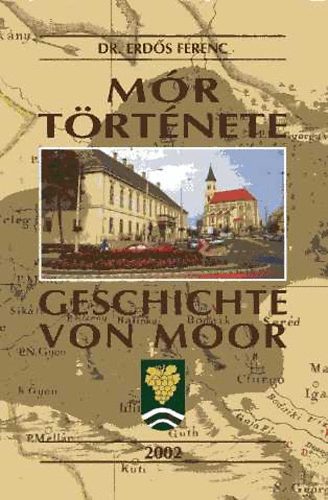 Erds Ferenc dr. - Mr trtnete - Geschichte von Moor