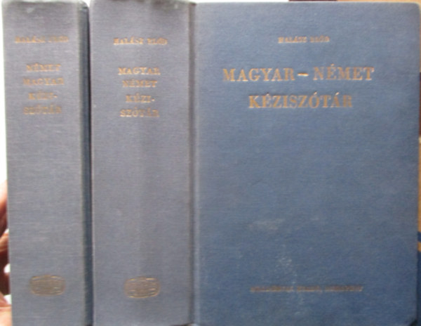Hal�sz El�d  (szerk.) - Magyar-n�met, n�met-magyar k�zisz�t�r I-II.