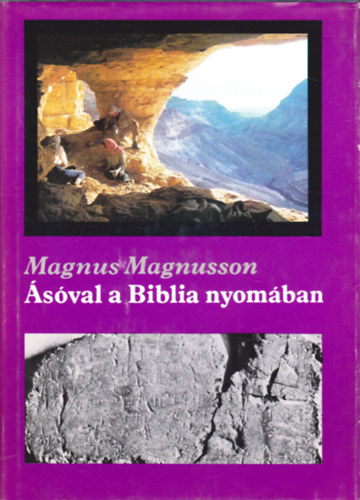 Magnus Magnusson - sval a Biblia nyomban (Ami Krisztus szletse eltt trtnt)
