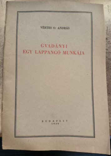 V�rtes O. Andr�s - Gvad�nyi egy lappang� munk�ja