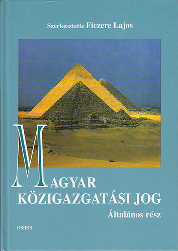 Fazekas Marianna - Magyar k�zigazgat�si jog (�ltal�nos r�sz)