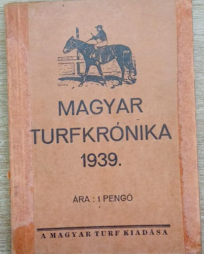 Magyar turfkrnika 1939.