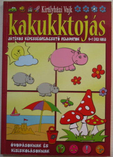 Kir�lyh�zi Vajk - Kakukktoj�s (bord�)