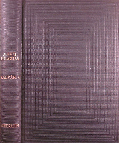Alexej Tolsztoj - Klvria