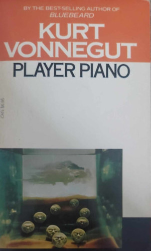 Kurt Vonnegut - Player Piano