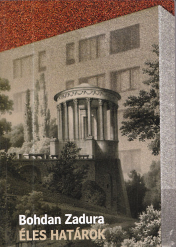 Bohdan Zadura - �les hat�rok (dedik�lt)