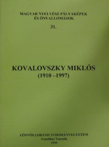 Bolla Kálmán (szerk.) - Kovalovszky Miklós (1910-1997)