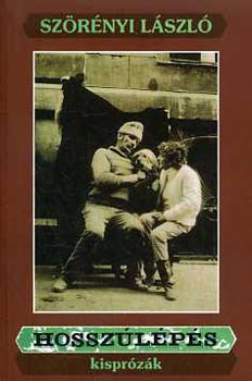 Sz�r�nyi L�szl� - Hossz�l�p�s - Kispr�z�k