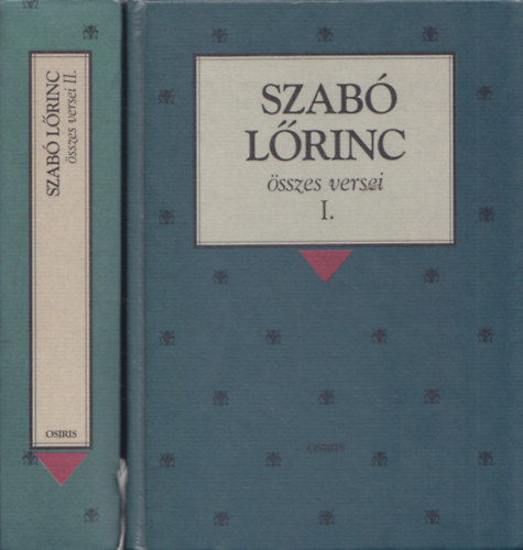 Szab� L�rinc - Szab� L�rinc �sszes versei I-II.