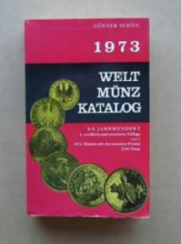 G�nter Sch�n - WELTM�NZKATALOG 20 JAHRHUNDERT 1973