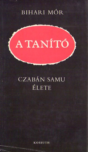 Bihari Mr - A tant (Czabn Samu lete)