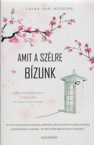 Laura Imai Messina - Amit a sz�lre b�zunk